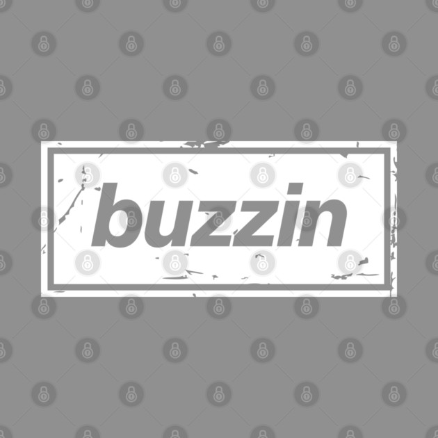 Buzzin – Manchester Manc Slang Oasis Style Britpop White by Butter Creative