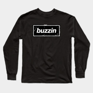 Buzzin – Manchester Manc Slang Oasis Style Britpop Black Long Sleeve T-Shirt