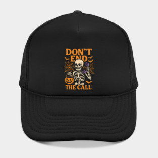 Don’t End The Call Skeleton Halloween Graphic | Spooky Phone Artwork Hat