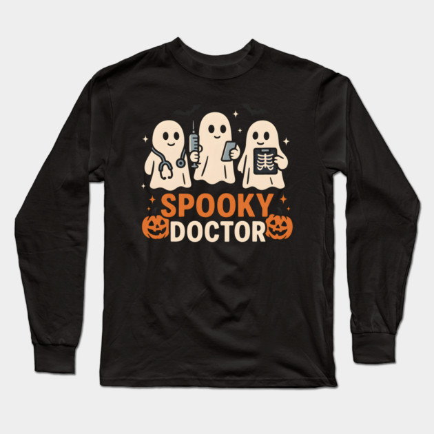 Spooky Doctor Ghosts Halloween Graphic | Retro Medical Artwork Long Sleeve T-Shirt by MakerMind8.2