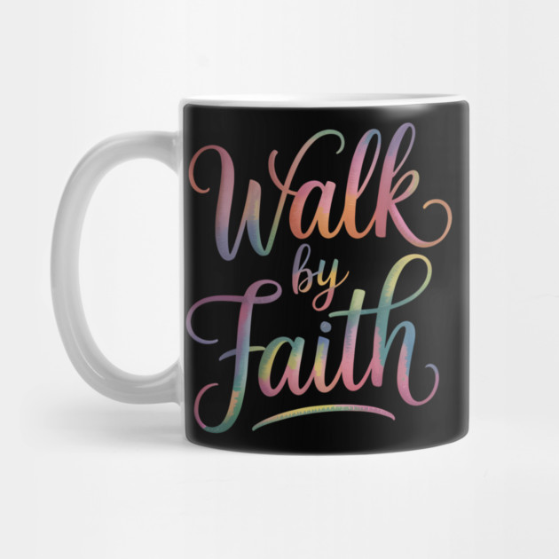 Walk By Faith Christian Gift by Alex's Store 23
