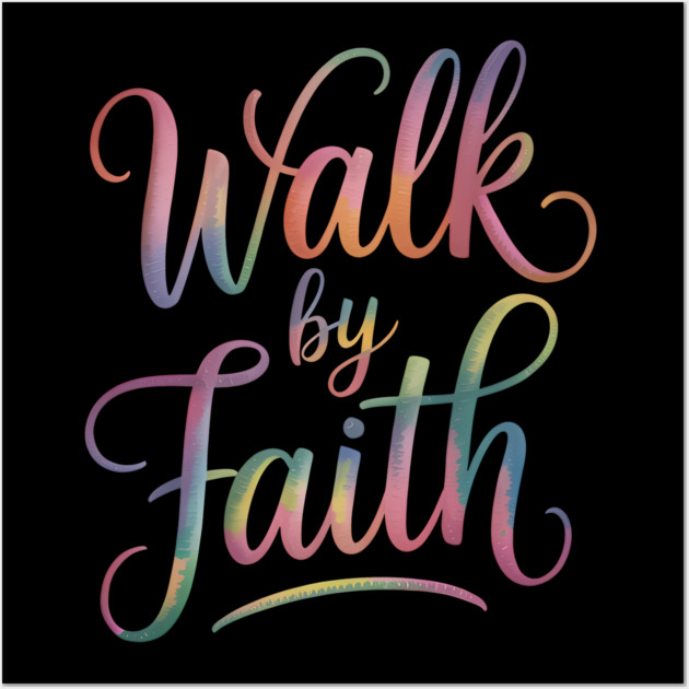 Walk By Faith Christian Gift Wall Art by Alex's Store 23