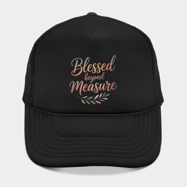 Blessed Beyond Measure Christian Gift by Alex's Store 23