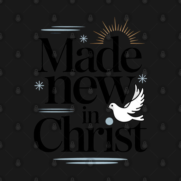 Made New in Christ Christian Gift by Alex's Store 23