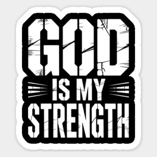God is My Strength Christian Gift Magnet