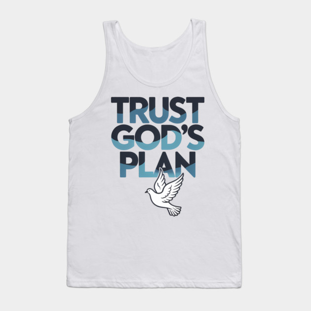 Trust God's Plan Christian Gift Tank Top by Alex's Store 23