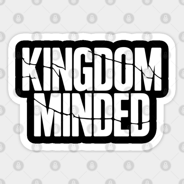 Kingdom Minded Christian Gift Sticker by Alex's Store 23
