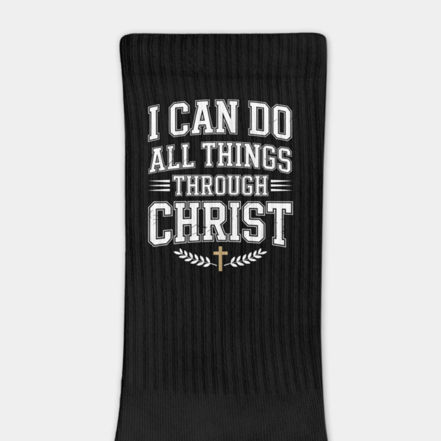 I Can Do All Things Through Christ Christian Gift by Alex's Store 23
