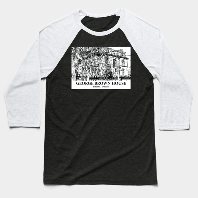 George Brown House - Toronto ON Baseball T-Shirt by Lakeric