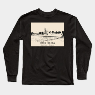 HMCS Haida - Hamilton ON Long Sleeve T-Shirt