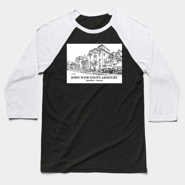John Weir Foote Armoury - Hamilton ON Baseball T-Shirt by Lakeric