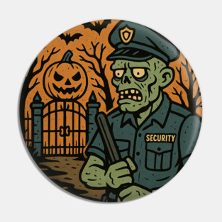 Zombie Security Guard – Haunted Gatekeeper Pin