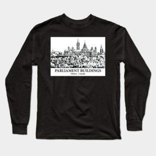 Parliament Buildings - Ottawa ON Long Sleeve T-Shirt