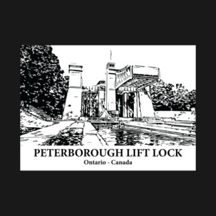 Peterborough Lift Lock - Ontario T-Shirt