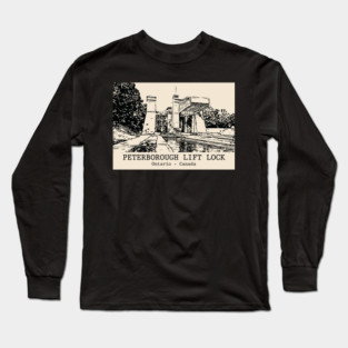 Peterborough Lift Lock - Ontario Long Sleeve T-Shirt