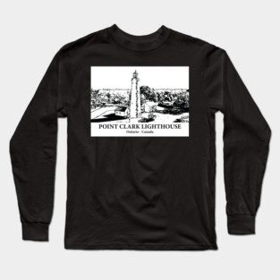 Point Clark Lighthouse - Ontario Long Sleeve T-Shirt