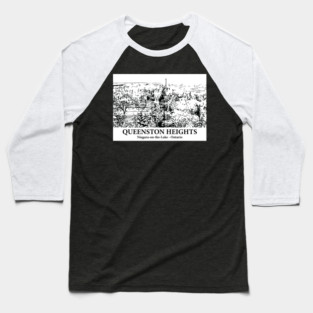 Queenston Heights - Niagara-on-the-Lake ON Baseball T-Shirt