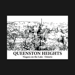 Queenston Heights - Niagara-on-the-Lake ON T-Shirt