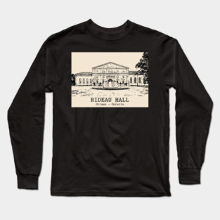 Rideau Hall - Ottawa ON Long Sleeve T-Shirt