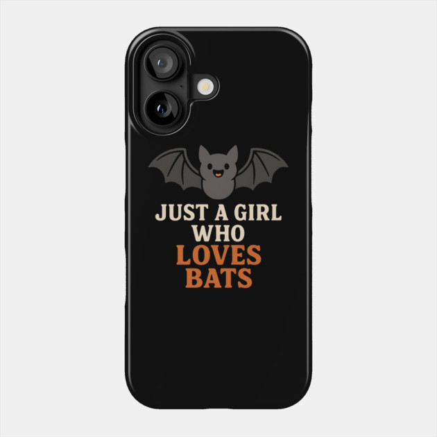 Just a Girl Who Loves Bats Cute Halloween Gift Phone Case by MakerMind8.2