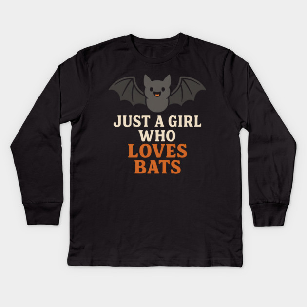 Just a Girl Who Loves Bats Cute Halloween Gift Kids Long Sleeve T-Shirt by MakerMind8.2