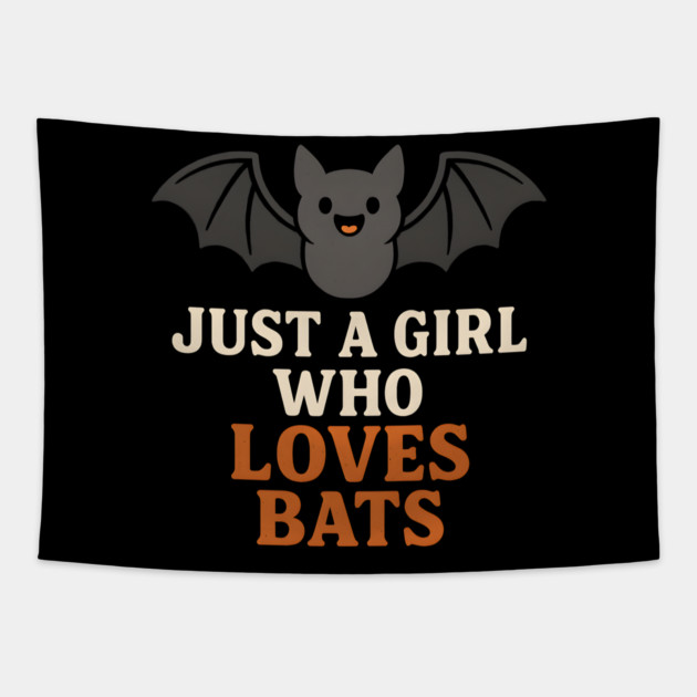 Just a Girl Who Loves Bats Cute Halloween Gift Tapestry by MakerMind8.2