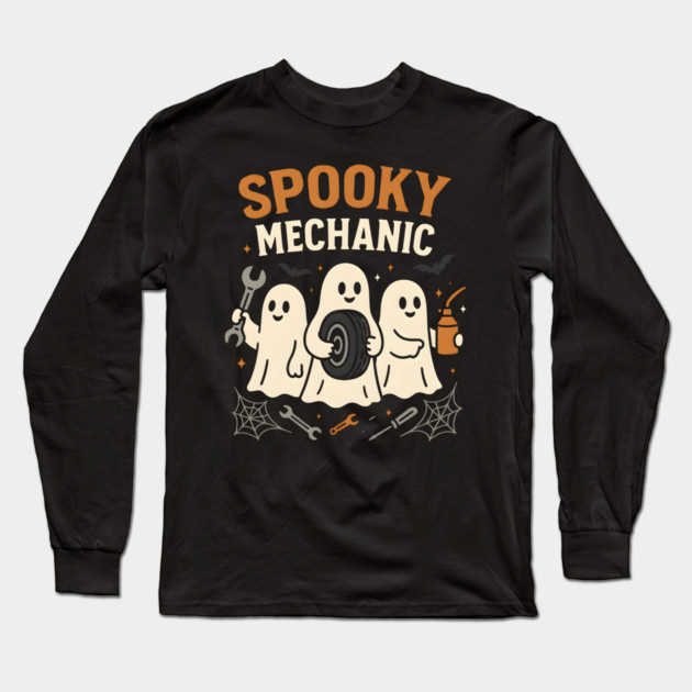 Spooky Mechanic Ghost Halloween Garage Graphic Gift Long Sleeve T-Shirt by MakerMind8.2