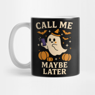 Call Me Maybe Later Ghost Halloween Phone Graphic Gift Mug