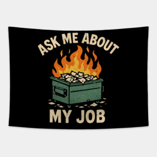 Dumpster-Fire Tapestry