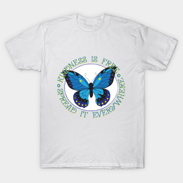 Spread Kindness T-Shirt by DickinsonDesign