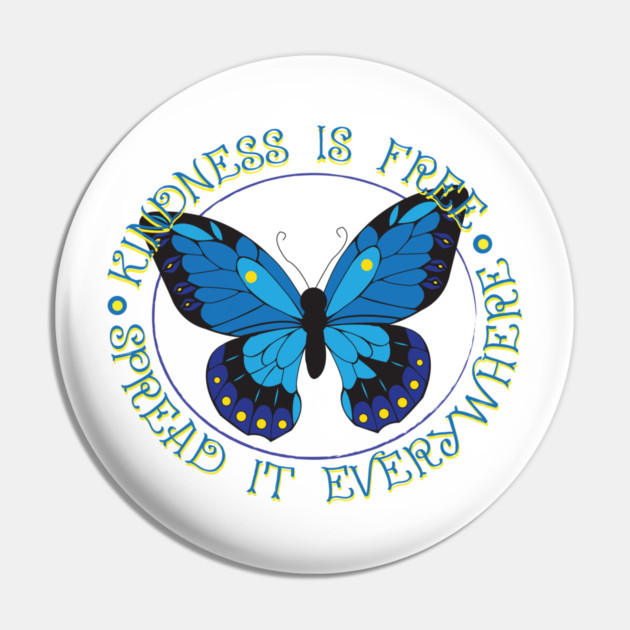Spread Kindness Pin by DickinsonDesign