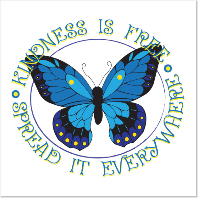 Spread Kindness Wall Art by DickinsonDesign