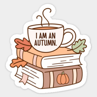 I am an autumn. Sticker