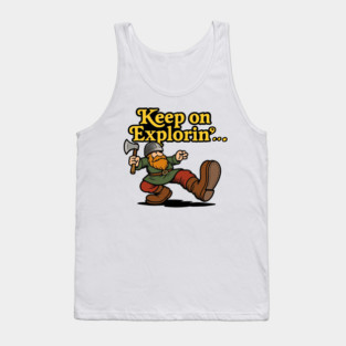 Viking Keep on Explorin...' Tank Top