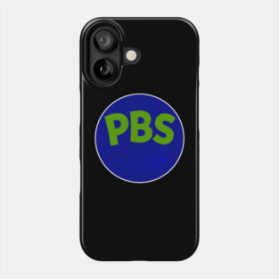 PBS Phone Case
