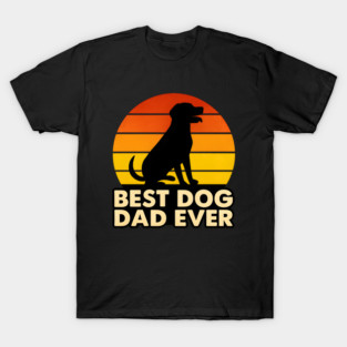 Best Dog Dad Ever Retro Sunset Dog Dads T-Shirt