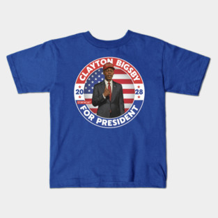 Clayton Bigsby For President 2028 Kids T-Shirt