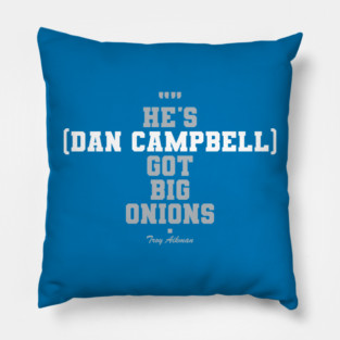 Troy Aikman on Dan Campbell Pillow