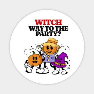 Witch Way To The Party? Magnet