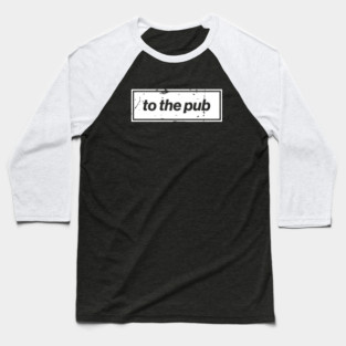 To The Pub - White Oasis Distressed Logo Typography Baseball T-Shirt