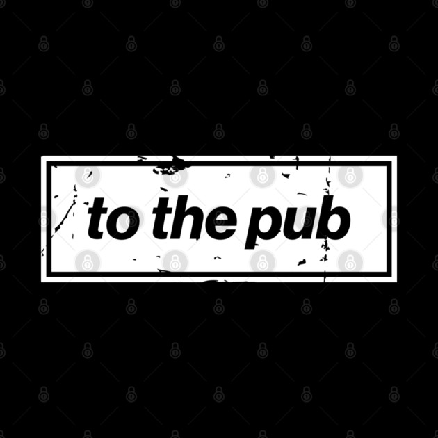To The Pub - White Oasis Distressed Logo Typography by Butter Creative