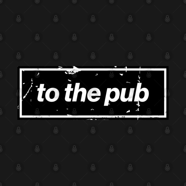 To The Pub - Black Oasis Distressed Logo Typography by Butter Creative