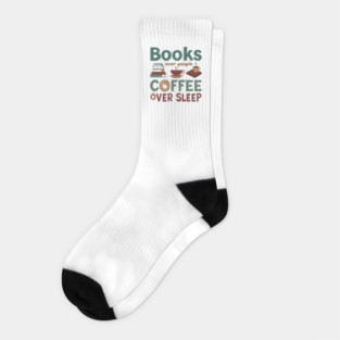 Books People Coffee Sleep Socks