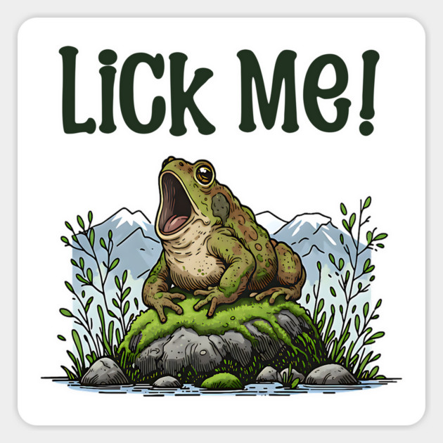 Toad yelling Lick Me! funny design Magnet by Luxinda