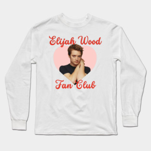 Elijah Wood Fan Club Long Sleeve T-Shirt