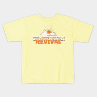 A New Generation Revival Christian Kids T-Shirt
