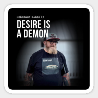 Midnight Radio 23: Desire Is a Demon Sticker