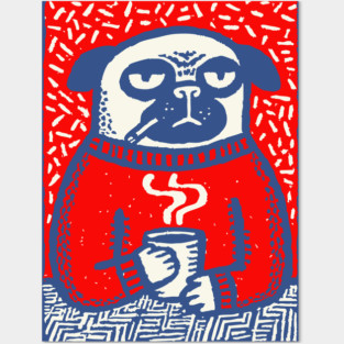 Cozy Pug | The Coffee Connoisseur Posters and Art