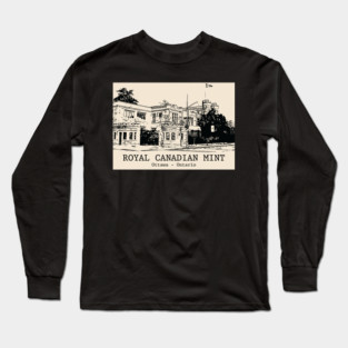 Royal Canadian Mint - Ottawa ON Long Sleeve T-Shirt