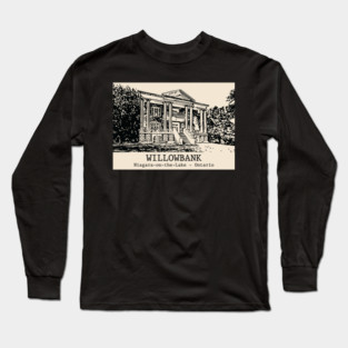 Willowbank - Niagara-on-the-Lake ON Long Sleeve T-Shirt